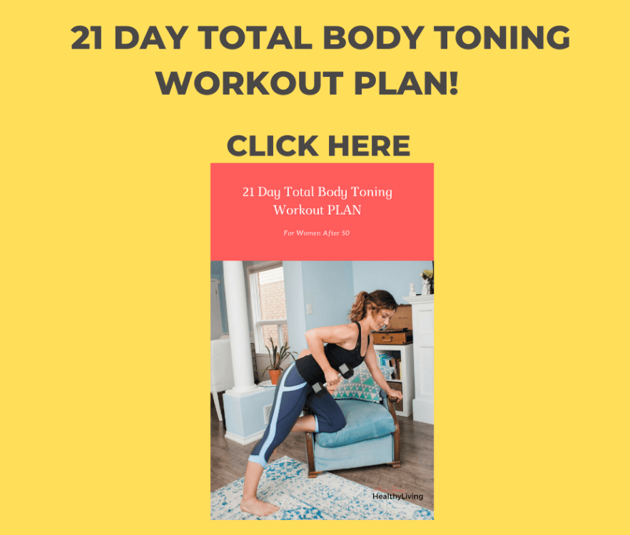 The 21 Day Total Body Toning Workout Plan For Women After 50 - Alicia Jones  Healthy Living