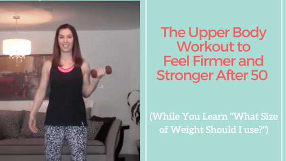 The upper body workout to feel firmer and stronger after 50 (while you test "how much weight should I use?")