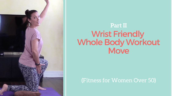 Wrist Friendly Whole Body Workout Move